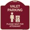 Signmission Valet Parking Please Wait for Attendant Heavy-Gauge Aluminum Sign, 18" x 18", BU-1818-22753 A-DES-BU-1818-22753 - alternate 1